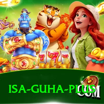 isa guha Game Plus v3.2.8 - 2